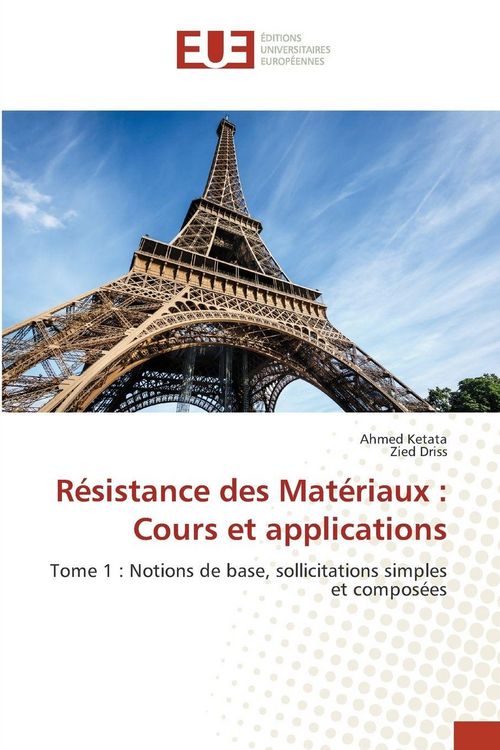 Produktbild: R&eacute;sistance des Mat&eacute;riaux : Cours et applications