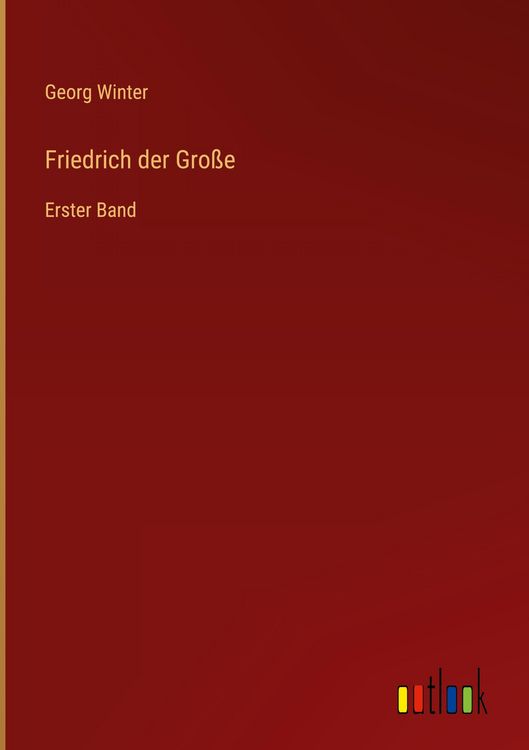 Produktbild: Friedrich der Gro&szlig;e