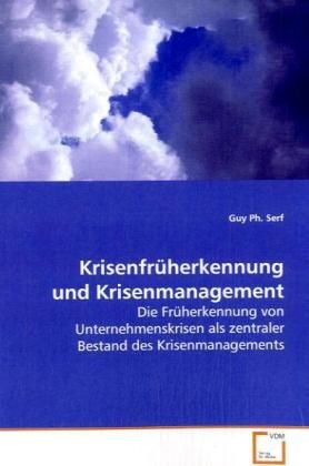Produktbild: Serf, G: Krisenfr&uuml;herkennung und Krisenmanagement