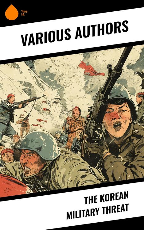 Produktbild: The Korean Military Threat