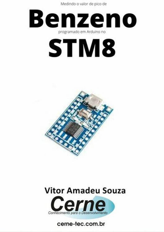 Produktbild: Medindo O Valor De Pico De Benzeno Programado Em Arduino No Stm8