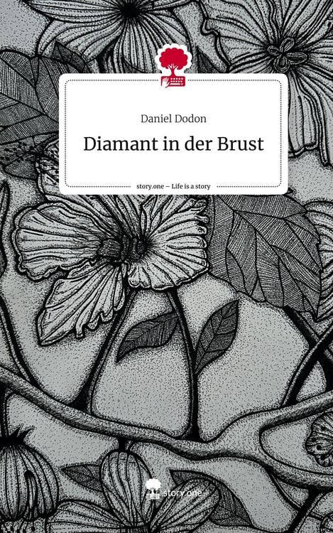 Produktbild: Diamant in der Brust. Life is a Story - story.one