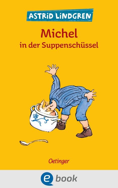 Produktbild: Michel aus L&ouml;nneberga 1. Michel in der Suppensch&uuml;ssel
