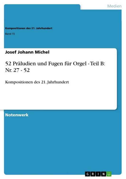 Produktbild: 52 Pr&auml;ludien und Fugen f&uuml;r Orgel - Teil B: Nr. 27 - 52