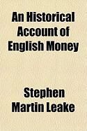 Produktbild: An Historical Account of English Money