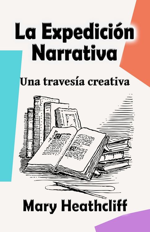 Produktbild: La expedición narrativa (El Arte de Narrar, #1)