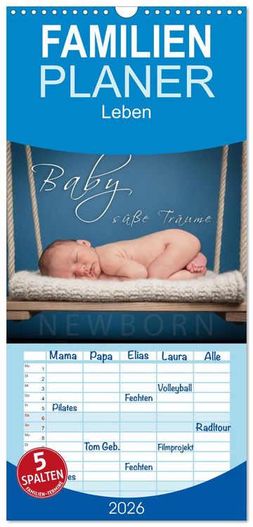Produktbild: Familienplaner 2026 - Baby - s&uuml;&szlig;e Tr&auml;ume mit 5 Spalten (Wandkalender, 21 x 45 cm) CALVENDO