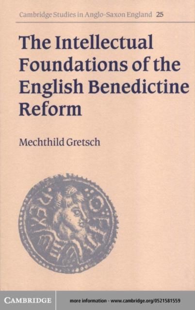 Produktbild: Intellectual Foundations of the English Benedictine Reform