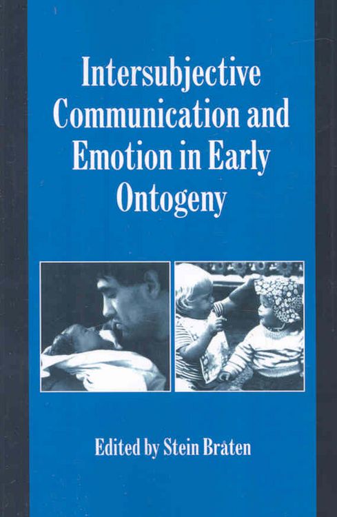 Produktbild: Intersubjective Communication and Emotion in Early Ontogeny