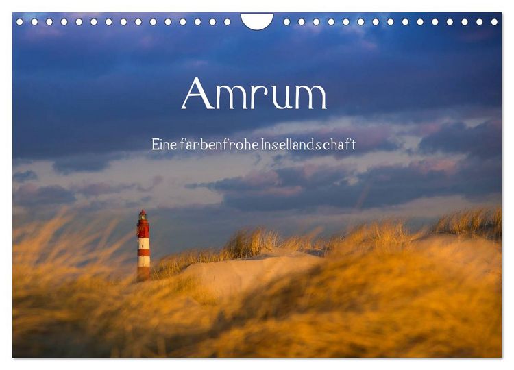 Produktbild: Amrum - Eine farbenfrohe Insellandschaft (Wandkalender 2026 DIN A4 quer), CALVENDO Monatskalender