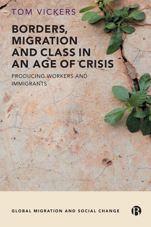 Produktbild: Borders, Migration and Class in an Age of Crisis