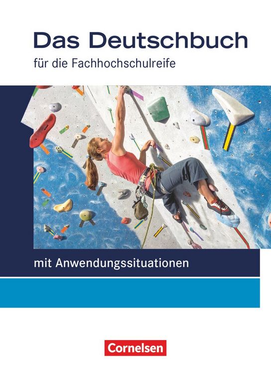 Produktbild: Das Deutschbuch - Fachhochschulreife - Allgemeine Ausgabe - mit Anwendungssituationen - 11./12. Schuljahr