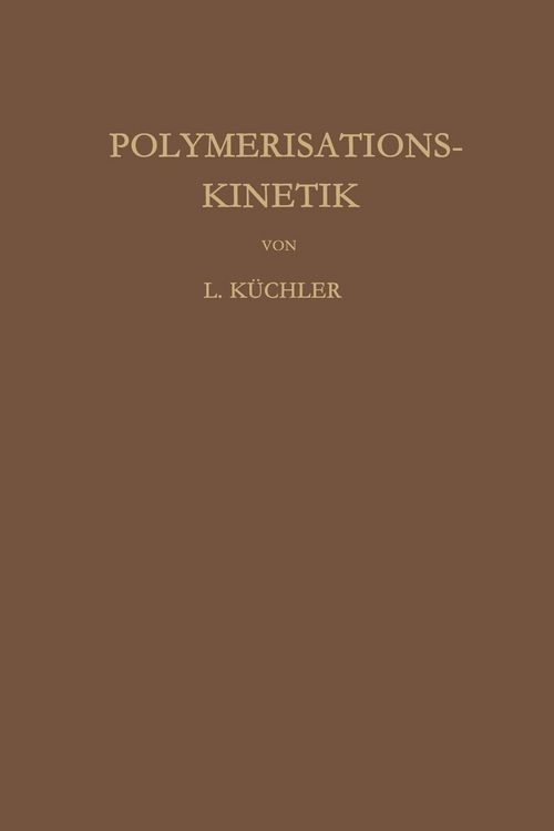 Produktbild: Polymerisationskinetik