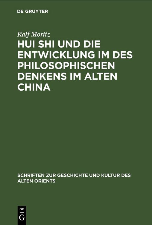 Produktbild: Hui Shi und die Entwicklung im des philosophischen Denkens im Alten China