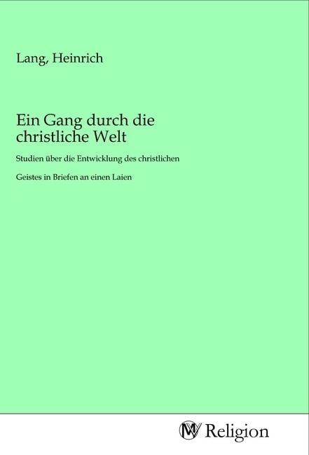 Produktbild: Ein Gang durch die christliche Welt