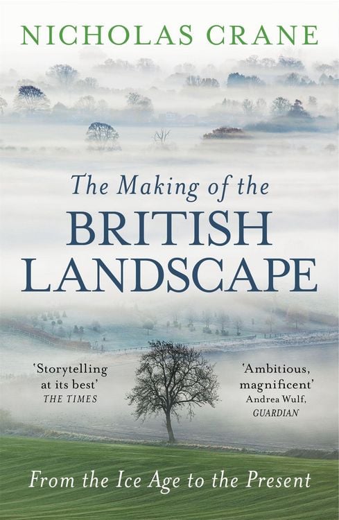 Produktbild: The Making Of The British Landscape
