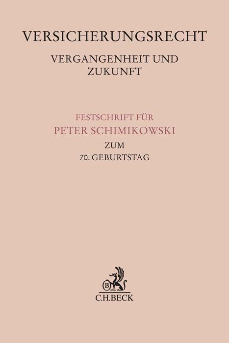 Produktbild: Versicherungsrecht - Vergangenheit und Zukunft