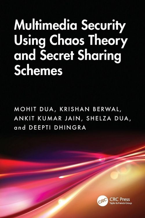 Produktbild: Multimedia Security Using Chaos Theory and Secret Sharing Schemes