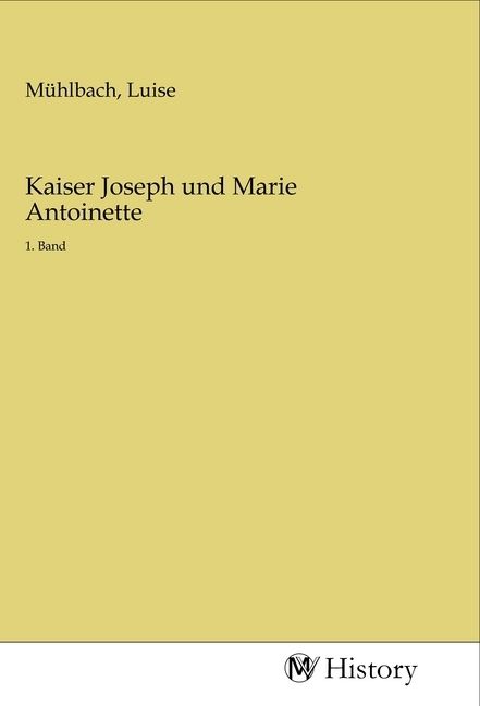 Produktbild: Kaiser Joseph und Marie Antoinette
