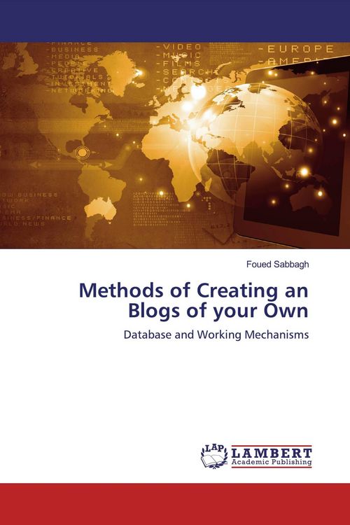 Produktbild: Methods of Creating an Blogs of your Own