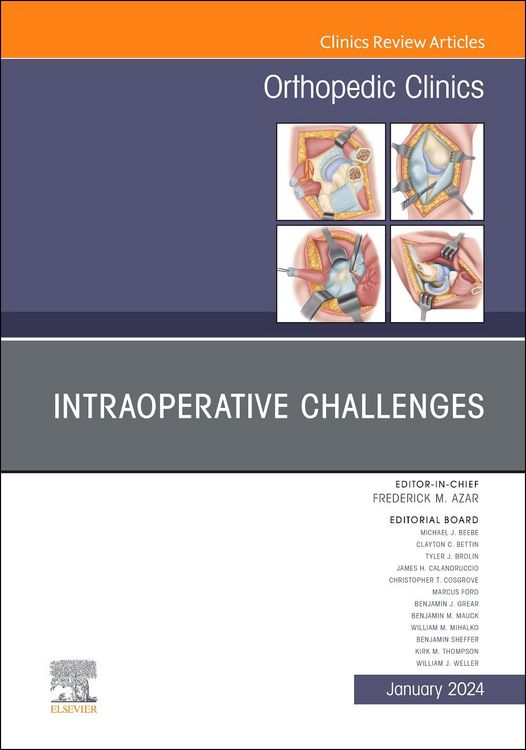 Produktbild: Intraoperative Challenges, an Issue of Orthopedic Clinics