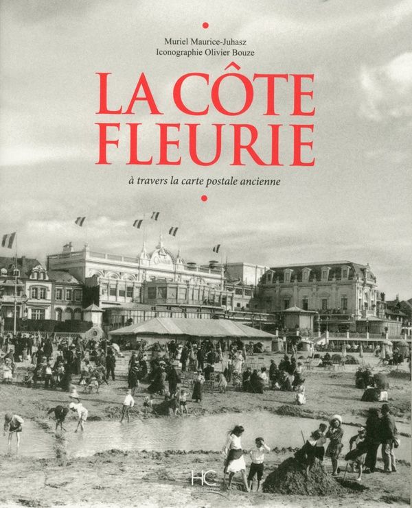 Produktbild: La Cote Fleurie a Travers la Carte Postale Ancienne