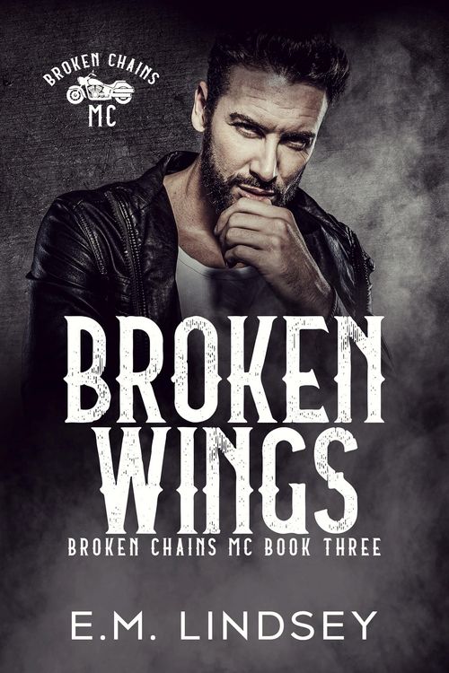 Produktbild: Broken Wings (Broken Chains MC, #3)