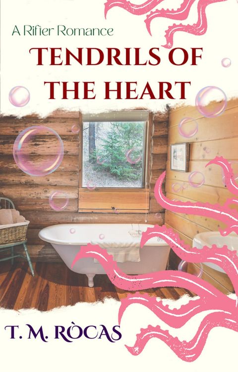 Produktbild: Tendrils of the Heart (A Rifter Romance)