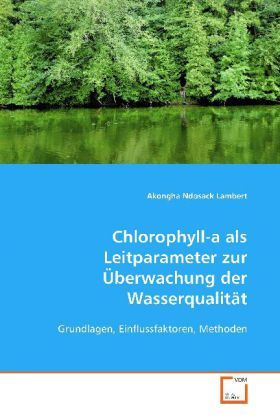 Produktbild: Lambert, A: Chlorophyll-a als Leitparameter zur &Uuml;berwachung