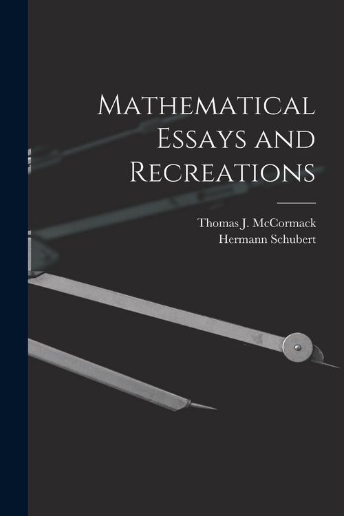 Produktbild: Mathematical Essays and Recreations