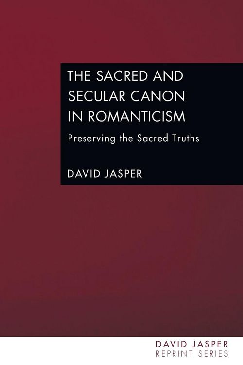 Produktbild: The Sacred and Secular Canon in Romanticism