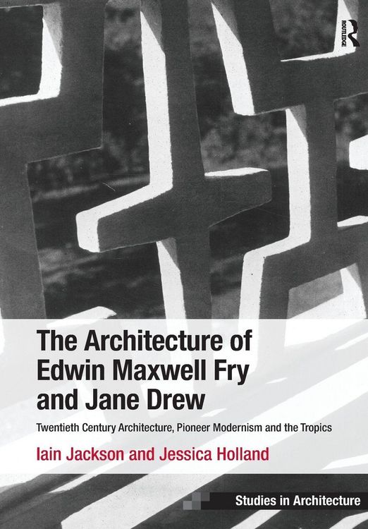 Produktbild: The Architecture of Edwin Maxwell Fry and Jane Drew