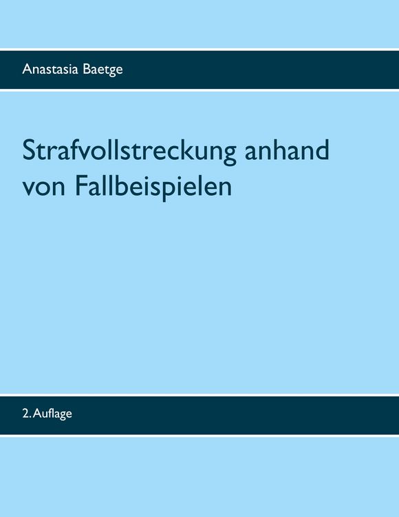 Produktbild: Strafvollstreckung anhand von Fallbeispielen