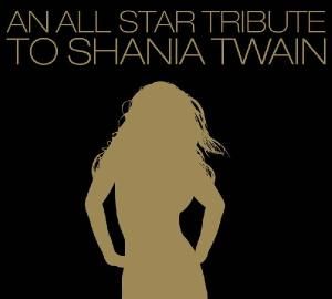 Produktbild: An All-Star Tribute To Shania Twain