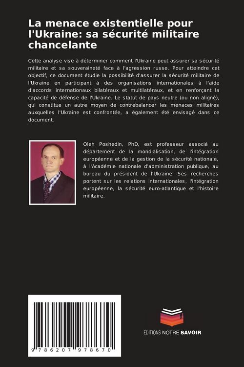 Produktbild: La menace existentielle pour l'Ukraine: sa s&eacute;curit&eacute; militaire chancelante