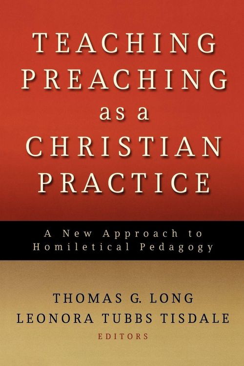 Produktbild: Teaching Preaching as a Christian Practice