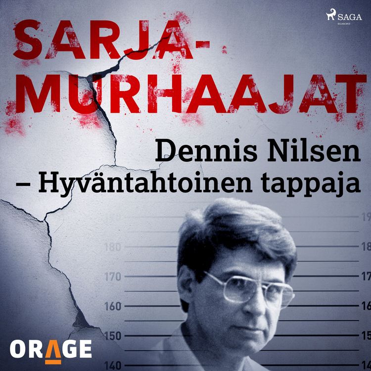Produktbild: Dennis Nilsen &ndash; Hyv&auml;ntahtoinen tappaja