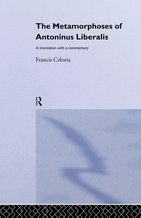 Produktbild: The Metamorphoses of Antoninus Liberalis