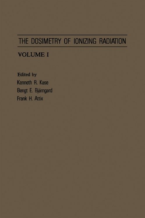 Produktbild: The Dosimetry of Ionizing Radiation