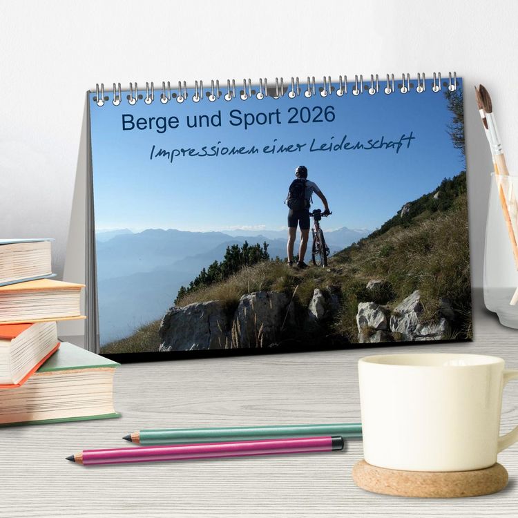 Produktbild: Berge und Sport 2026, Impressionen einer Leidenschaft (Tischkalender 2026 DIN A5 quer), CALVENDO Monatskalender