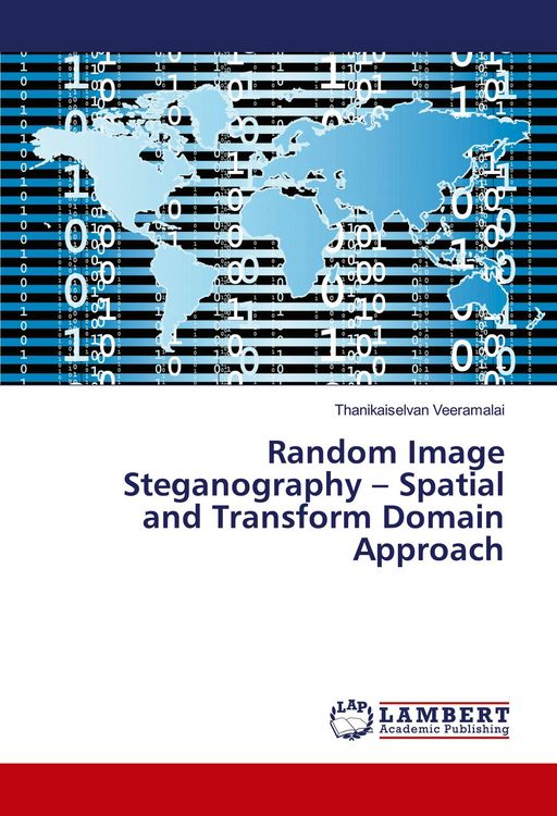 Produktbild: Random Image Steganography - Spatial and Transform Domain Approach
