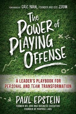 Produktbild: The Power of Playing Offense: A Leader's Playbook for Personal and Team Transformation