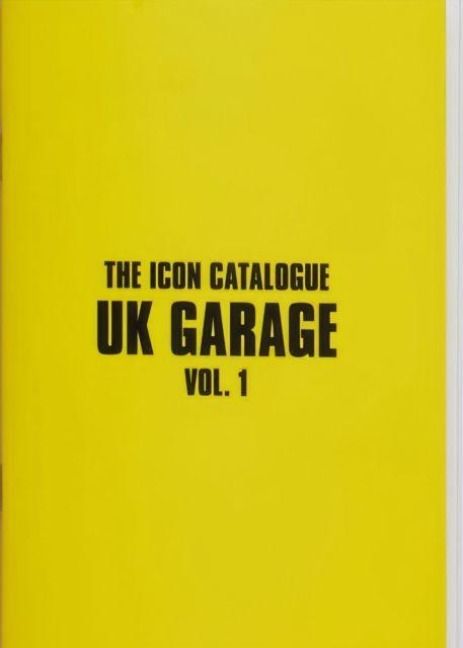 Produktbild: The Icon Catalogue UK Garage Vol. 1