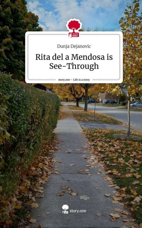 Produktbild: Rita del a Mendosa is See-Through. Life is a Story - story.one