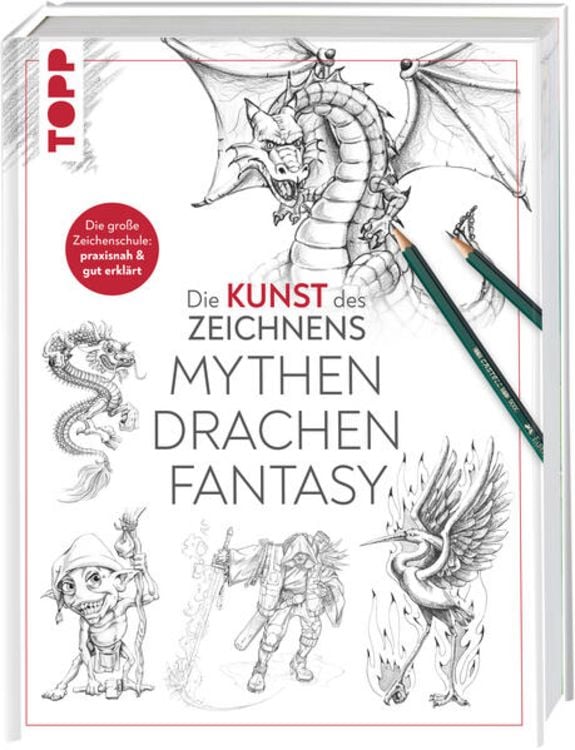 Produktbild: Die Kunst des Zeichnens - Mythen, Drachen, Fantasy