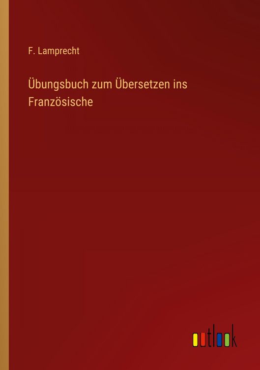 Produktbild: &Uuml;bungsbuch zum &Uuml;bersetzen ins Franz&ouml;sische