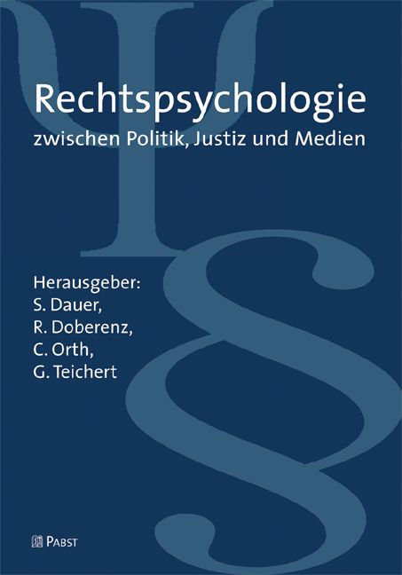 Produktbild: Rechtspsychologie zwischen Justiz, Politik und Medien