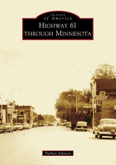 Produktbild: Highway 61 through Minnesota