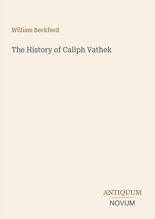 Produktbild: The History of Caliph Vathek