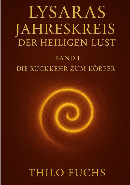 Produktbild: Lysaras Jahreskreis der heiligen Lust Band 1